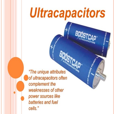 Ultracapacitors