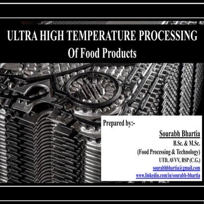 Ultra High Temperature Processing of Food Products