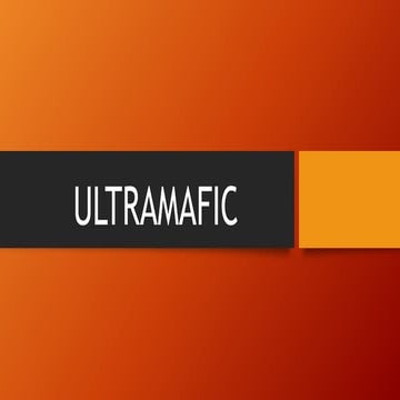 ULTRAMAFIC earth and life science ppt. .