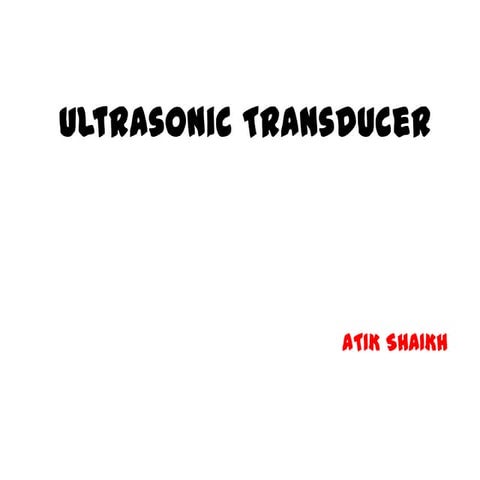 Ultrasonic