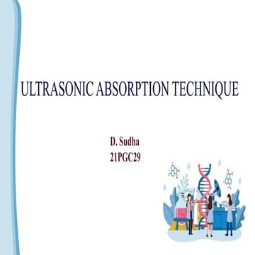 Ultrasonic Absorption Technique.pptx
