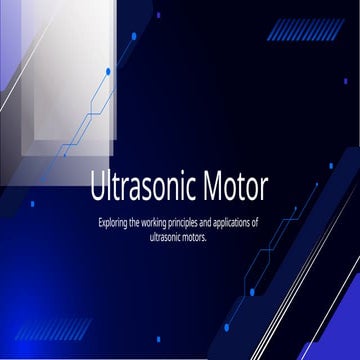 Ultrasonic Motor (1)YGJJKHJJKJKJJHUGTTYGTU).pptx