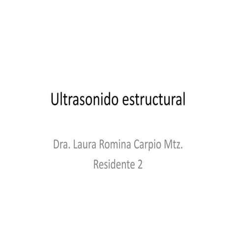 Ultrasonido estructural