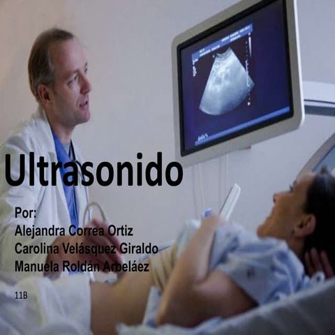 Ultrasonido presentacion | PPTX