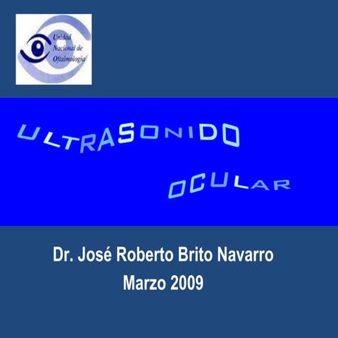 Ultrasonografia ocular clase uno