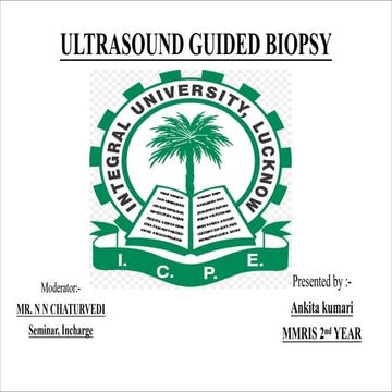 Ultrasound Guided Biopsy ppt . ANKITA KUMARIpdf | PDF