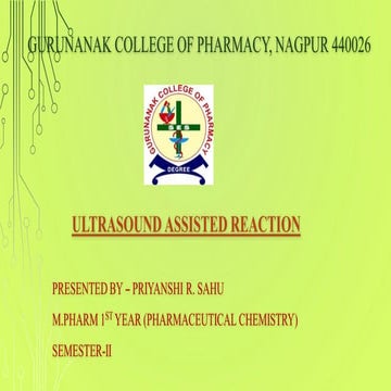 Ultrasound Assisted Reaction of M.pharm semester 2
