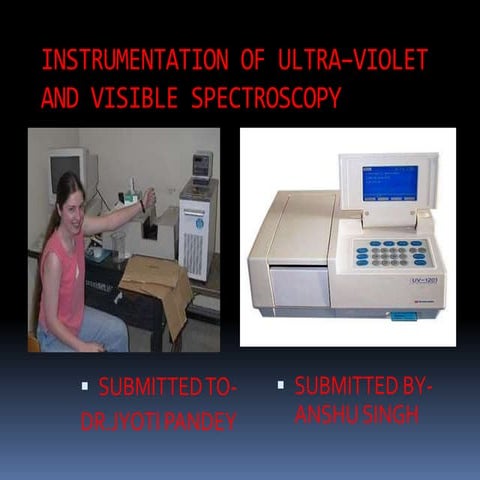 Ultra violet spectrometer