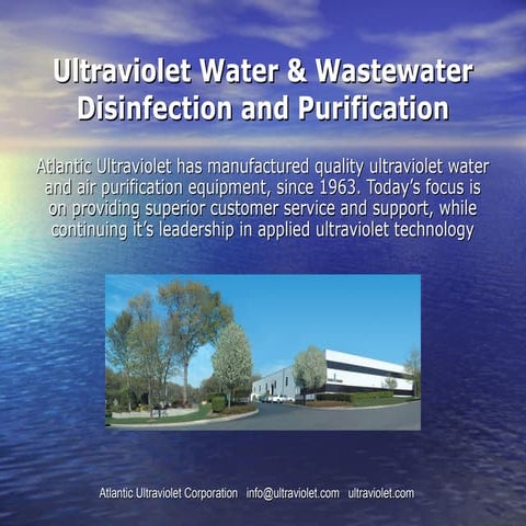 Ultraviolet Water Purification by Atlantic Ultraviolet Corporation