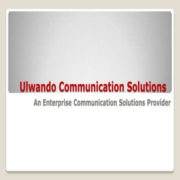 Ulwando Communication Solutions Profile
