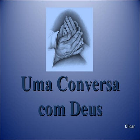 Uma Conversa Com Deus Juliana Ramires | PPT