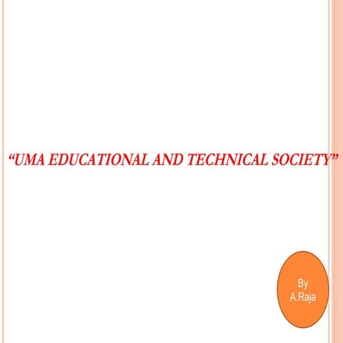 Uma Educational & Technical Society