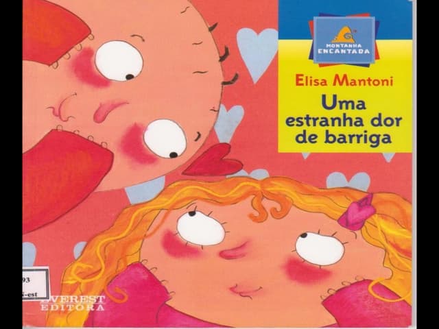 Uma estranha dor barriga