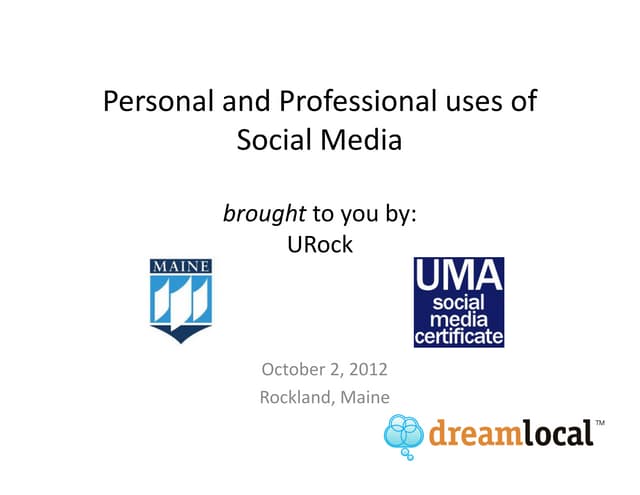 University of Maine Rockland: Social Media for personal and business use