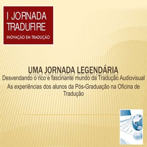 Uma jornada legendária