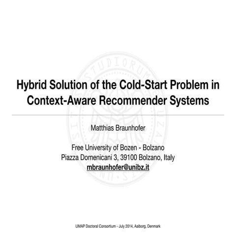 Hybrid Solution of the Cold-Start Problem in Context-Aware Recommender ...