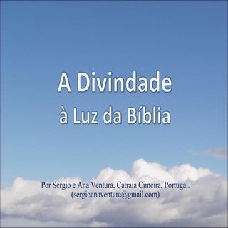 A Divindade à Luz da Bíblia