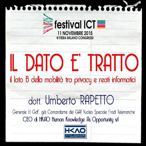 Il dato è tratto: il lato B della mobilità tra privacy e reati informatici - ...