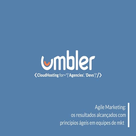 TDC2016POA | Trilha Agile - Agile Marketing: os resultados alcançados com pri...