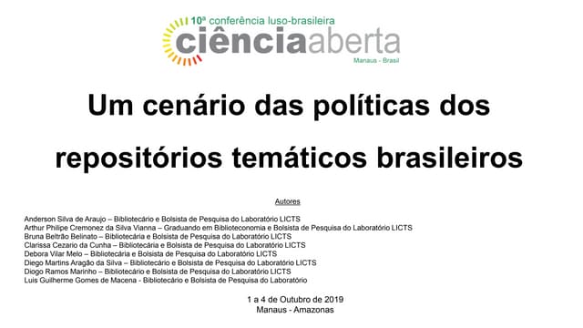 Um cenário das políticas dos repositórios temáticos brasileiros
