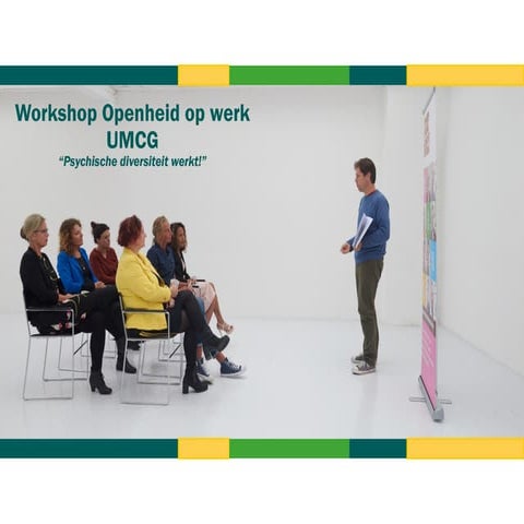 UMCG - Openheid op het werk voor Samen Sterk zonder Stigma