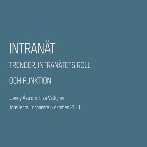 Intranättrender 2011