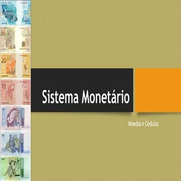 Sistema Monetário - Cédulas e Moedas | PDF