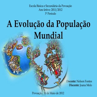 Um mundo superpovoado