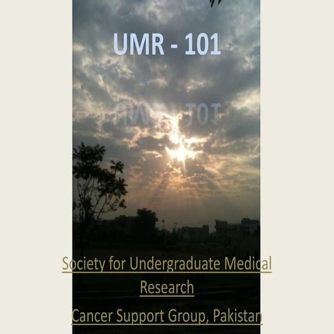 Introduction to Undergraduate Medical Research UMR 101