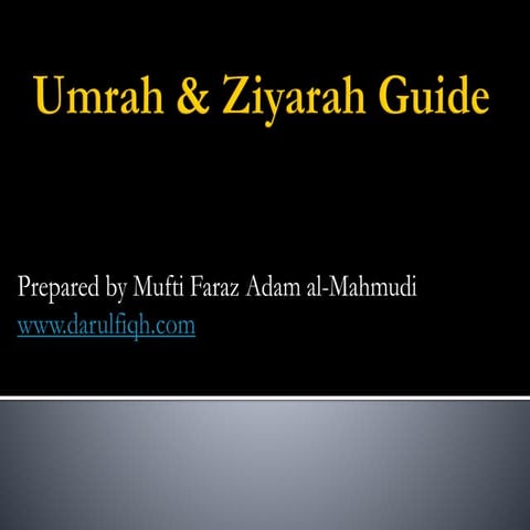 Umrah and Ziyarah Guide by darulfiqh.com 