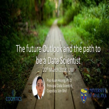 The future outlook and the path to be Data Scientist