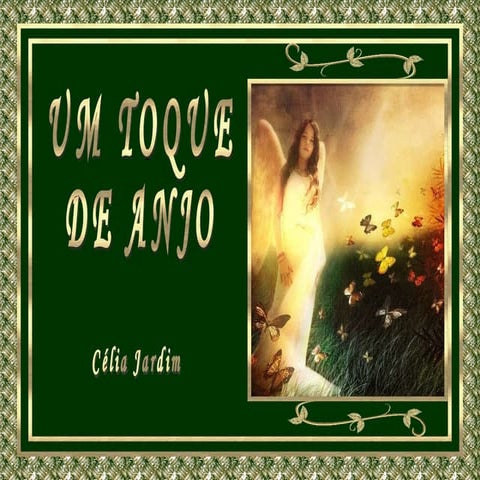 Um toque de anjo...(n@nd@)...by célia jardim...10.07.07