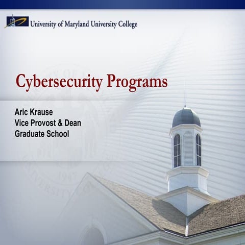 UMUC  GovConnects Roundtable Cybersecurity Workforce Ed 22Nov13 