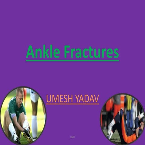 ANKLE FRACTURES