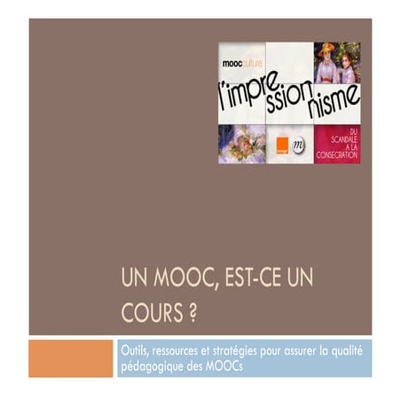 Un MOOC, est-ce un cours ?