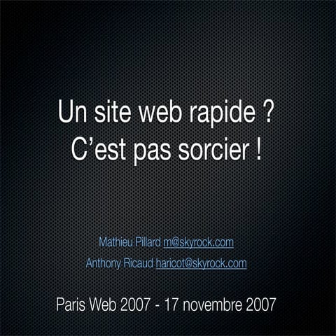 Un site web rapide ? 