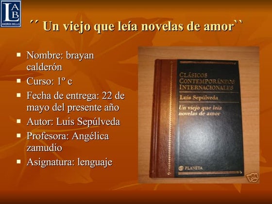 "El viejo que leía novelas de amor", de Luis Sepúlveda | PDF