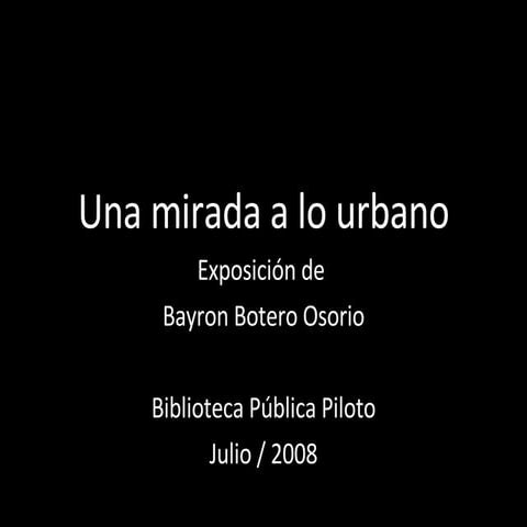 Una Mirada A Lo Urbano Slideshare