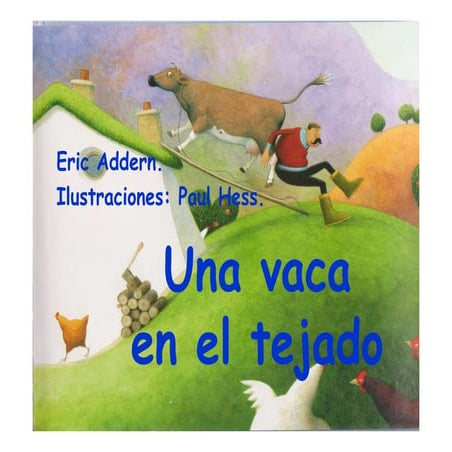 Una vaca en el tejado