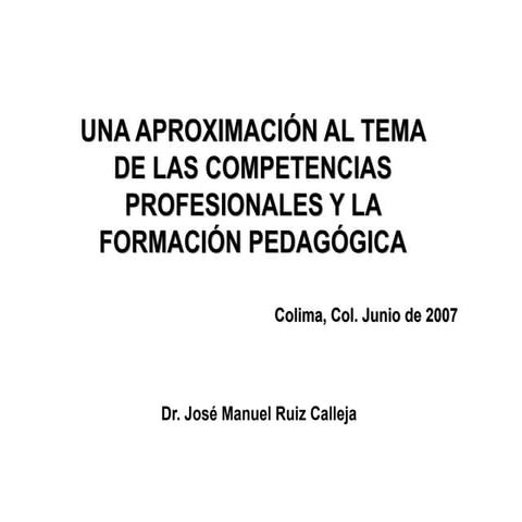 Una AproximacióN Al Tema De Las Competencias Docentes