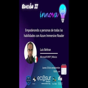UNACH - INNOVATECH Empoderando con Immersive Reader.pptx