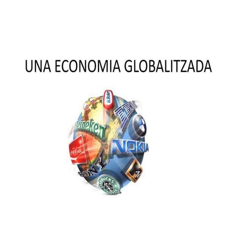 Una economia globalitzada