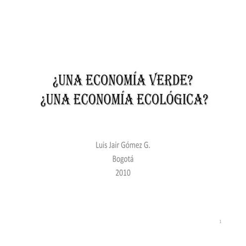 Una economia verde luis jair gomez