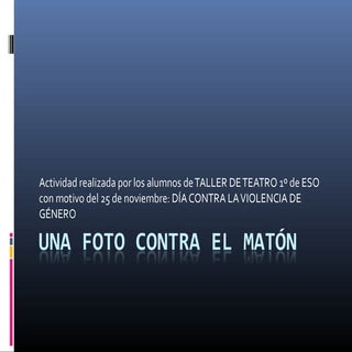 Una foto contra el matón