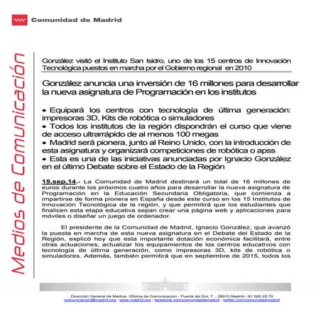 Una inversion de 16 millones para desarrollar la nueva asignatura de Programacion en los institutos