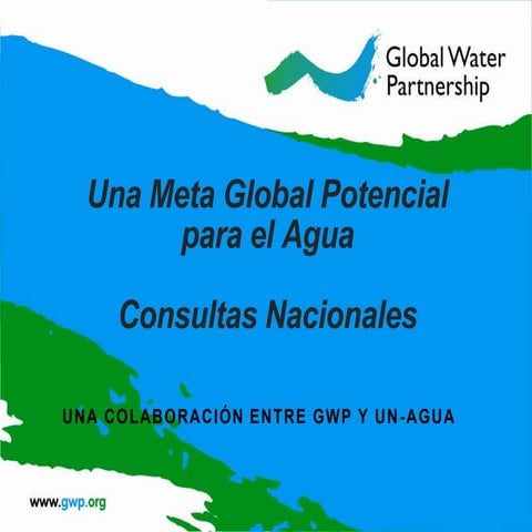 Una Meta Global Potencial Para el Agua