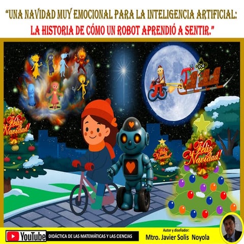 “Una Navidad Muy Emocional Para la Inteligencia Artificial:   La historia de ...