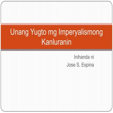 Unang yugto mg imperyalismong kanluranin