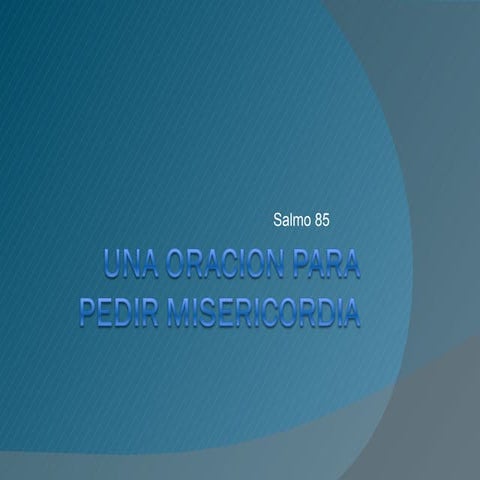 Una Oracion Para Pedir Misericordia