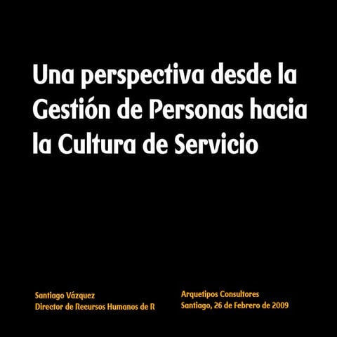 la gestión de las personas hacia la cultura del servicio